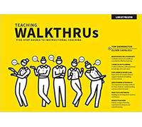 BY Tom Sherrington Teaching WalkThrus Five-step guides for instructional coaching Paperback - Illustrated 30 MarCH 2020
