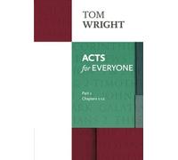 By Tom Wright Acts for Everyone 1: Reissue (Reissue) [Paperback]
