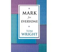 By Tom Wright - Mark For Everyone