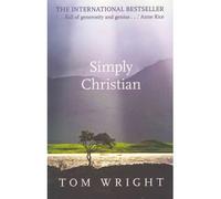 By Tom Wright - Simply Christian