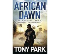 By Tony Park - African Dawn
