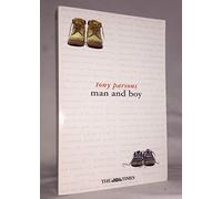 By Tony Parsons - Man and Boy (New Ed)