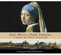 By Tracy Chevalier Girl With a Pearl Earring (Abridged edition) [Audio CD]