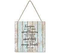 by Unbranded Therefore Do Not Worry About Tomorrow Rustic Wood Sign Home Decor Bible Verse Wall Decor For Living Room Kitchen Dining Bedroom Signs Board With Rope Wedding Gifts 30x30cm