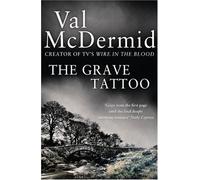 By Val McDermid The Grave Tattoo [Paperback]