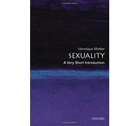 By Veronique Mottier Sexuality: A Very Short Introduction (Very Short Introductions)
