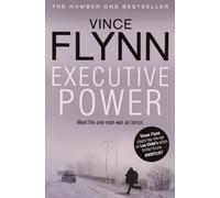 By Vince Flynn - Executive Power