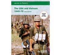 By Vivienne Sanders - Access to History: The USA and Vietnam 1945-75 3rd Edition (3)