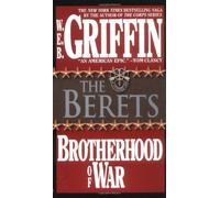 By W.E.B. Griffin The Brotherhood of War: The Berets Book 4 (Brotherhood of War (Brilliance)) (Reissue)