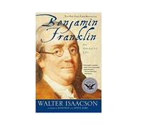 By Walter Isaacson Benjamin Franklin: An American Life (New edition) [Paperback]