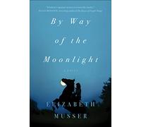 By Way of the Moonlight