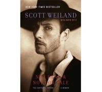 [( By Weiland, Scott ( Author )Not Dead & Not for Sale: The Earthling Papers, a Memoir Paperback Jul- 10-2012 )]