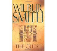 By Wilbur Smith Quest [Egyptian Novel No.4] (1st Edition 1st Printing) [Hardcover]
