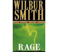 By Wilbur Smith - Rage (New Ed)