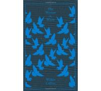 By Wilkie Collins The Woman in White (Clothbound Classics) (Re-issue)