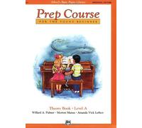 By Willard Palmer - Alfred's Basic Piano Prep Course Theory Book Level A: Universal Edition (Alfred's Basic Piano Library)