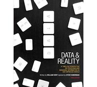 By William Kent - Data and Reality: A Timeless Perspective on Perceiving and Managing Information in Our Imprecise World, 3rd Edition (3rd Revised edition)