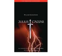 By William Shakespeare ; Harold Bloom ; Burton Raffel ( Author ) [ Julius Caesar Annotated Shakespeare By Sep-2006 Paperback