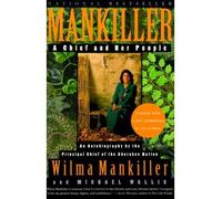 By Wilma Pearl Mankiller ; Michael Wallis ; Wilma Pearl Mankiller ( Author ) [ Mankiller: A Chief and Her People By Feb-2000 Paperback