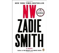 By Zadie Smith - NW