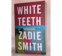 By Zadie Smith White Teeth