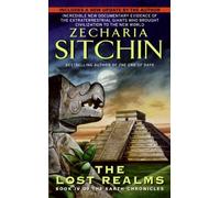 By Zecharia Sitchin - The Lost Realms