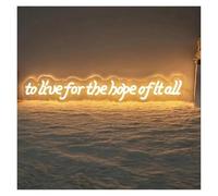 BYAMBD Home Bar Decor to Live for The Hope of It All Neon Sign,Folk Music Wall Sign,Neon Sign for Bedroom,Wall Backdrop,Home Decor 70cm(D)
