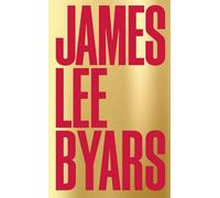 Byars, James Lee - James Lee Byars
