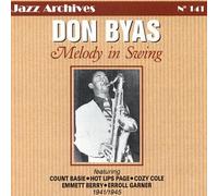 Byas, Don - Melody in Swing 1941-45