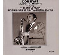 Byas, Don - Midnight At Minton's: ORIGINAL 1941 RECORDINGS