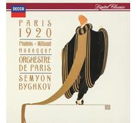 Bychkov, Semyon - Paris 1920 - Poulenc: Les Biches; Milhaud: Le Boeuf Sur Le Toit; Honegger: Pacific 231 - UHQCD