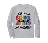 Bye 4th Grade Last Day 2026 Signing Autograph Memories Crew Long Sleeve T-Shirt