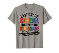 Bye 6th Grade Last Day 2026 Signing Autograph Throwback Crew T-Shirt
