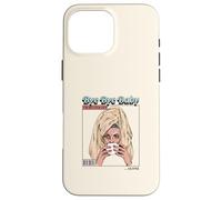 Bye Baby I'm Better Off Alone (Funny Ex Boyfriend Statement) Case for iPhone 16 Pro Max