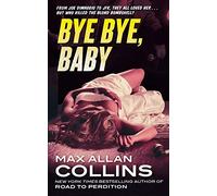 Bye Bye, Baby: 13 (Nathan Heller)