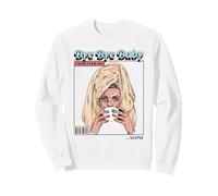 Bye Bye Baby I'm Better Off Alone (Ex Relationship) Sweatshirt