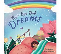 Bye-Bye Bad Dreams