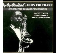 Bye Bye Blackbird by Coltrane John (1990-01-01)