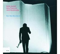 Bye Bye Blackbird by Keith Jarrett, Gary Peacock, Jack DeJohnette (1993) Audio CD