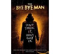 Bye Bye Man, (the)