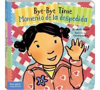 Bye-Bye Time / Momento de La Despedida (Toddler Tools) (Toddler Tools® Board Books)