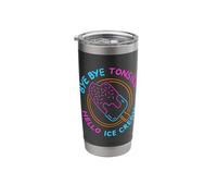 Bye Bye Tonsils Hello Ice Cream Stainless Steel Insulated Tumbler