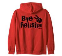 Bye Felisha Zip Hoodie