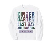 Bye KINDERGARTEN School LAST DAY 2026 Signing AUTOGRAPHS Sweatshirt