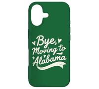 Bye, Moving To Alabama Case for iPhone 17