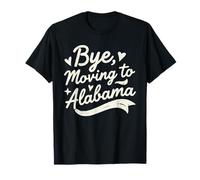 Bye, Moving to Alabama T-Shirt