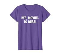 Bye, Moving To Dubai T-Shirt