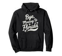 Bye, Moving To Florida Pullover Hoodie