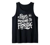 Bye, Moving to Florida Tank Top