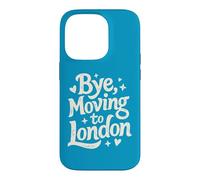 Bye, Moving To London Case for iPhone 14 Pro